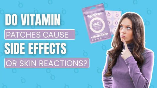 Are There Any Side Effects or Skin Reactions of Vitamin Patches?